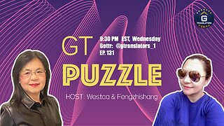 GT Puzzle EP #131 07/26/2023 Decoupling with the CCP is the priority #GT Puzzle