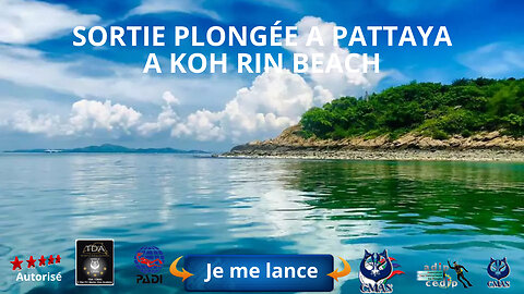 🤿 Sortie plongée a Pattaya a Koh Rin Beach