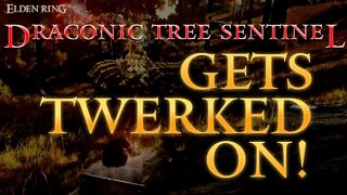 How to Beat Draconic Tree Sentinel in Leyndell (and Twerk On Him) | Elden Ring