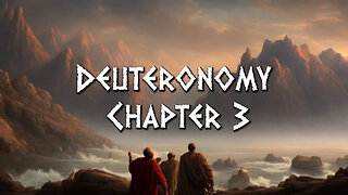 Deuteronomy Chapter 3 | Pastor Anderson