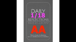 January 18 – AA Meeting - Daily Reflections - Alcoholics Anonymous - Read Along