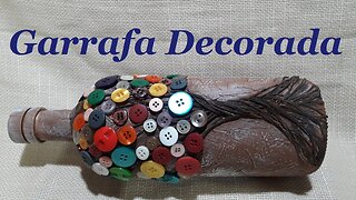 DIY - GARRAFA DECORADA COM BOTÕES - FÁCIL E BARATA - @lucibuzo ​