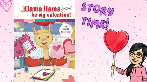 Llama Llama be my valentine