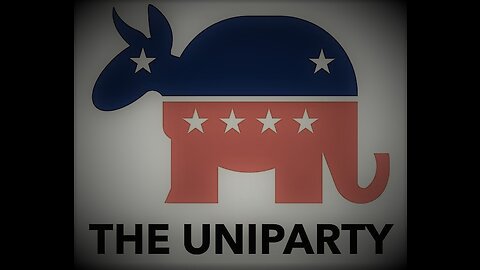 The Uniparty is Real and It Hates Us -We Must Radicalize Now. (Episode #33)
