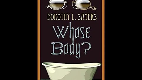 Whose Body by Dorothy L. Sayers - Audiobook