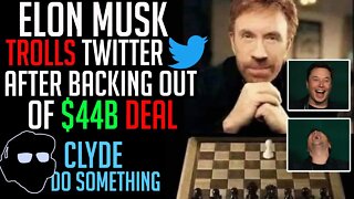 Elon Musk Chuckmates Twitter - Billionaire Pulls out of Deal - Twitter forced to Disclose Bot info