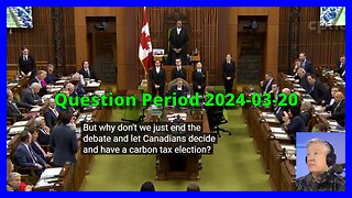 Question Period 2024-03-20