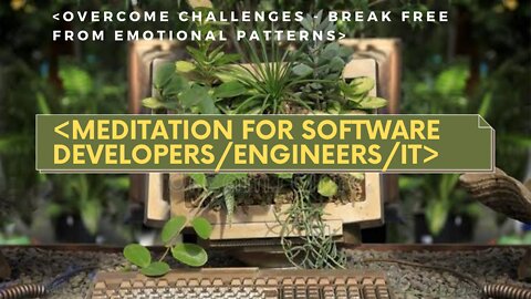 Overcoming Challenges | Meditation for Working Professionals, Students, Software Developers