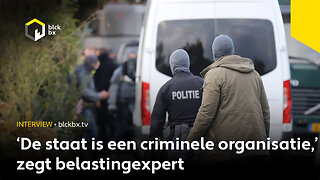 ‘De staat is een criminele organisatie,’ zegt belastingexpert