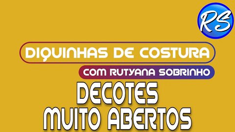 Faça Ajustes em Decotes Muito Abertos - DEP 176