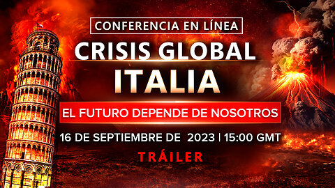 CRISIS GLOBAL. ITALIA. EL FUTURO DEPENDE DE NOSOTROS | Conferencia en línea 16 de septiembre de 2023