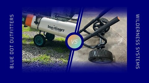 Best Kayak Cart: Wilderness Systems vs Blue Dot Outfitters