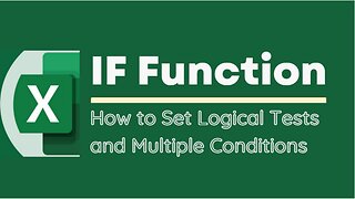 EXCEL TUTORIAL: MASTERING THE IF FUNCTION FOR DATA ANALYSIS - HOW TO SET MULTIPLE CONDITIONS