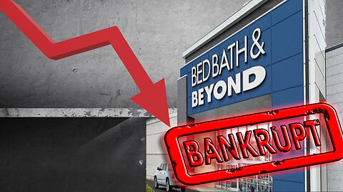 Bed Bath & Beyond Inc. (BBBY) Is Going Bankrupt