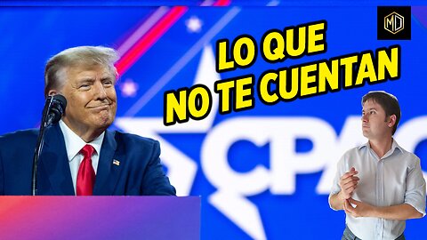 🦅 Trump, IMPARABLE | El "LADO B" del CPAC 2023 🧐