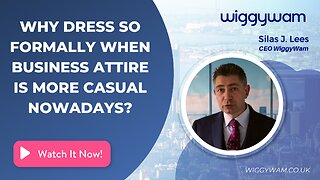 Why dress so formally when business attire is more casual nowadays?