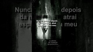 2 LINHAS DE TERROR - #32