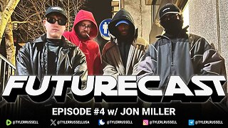 FUTURECAST #4 w/ Jon Miller