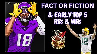 Fact or Fiction | Early Top 5 RB and WR Rankings