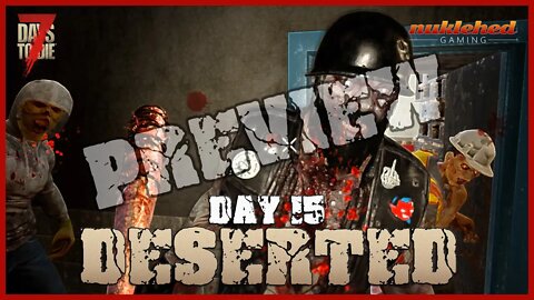Deserted: Day 15 | 7 Days to Die Let's Play Gaming Series #Shorts