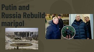 Russia's reconstruction of Mariupol: a sign of hope and peace