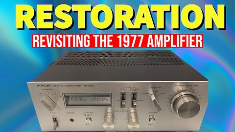 Restoring an Old Power Amplifier from 1977 | Episode 37