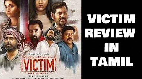 VICTIM- who is next- Review in TAMIL