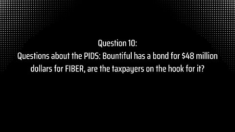 Special Districts: Question 10 - Bountiful PIDs and Contracts