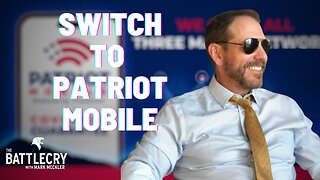 Switch to Patriot Mobile | The BattleCry