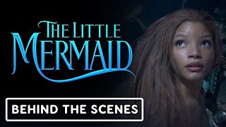 The Little Mermaid - Official 'Halle Bailey's Ariel Featurette