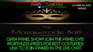 Truthseekers MASQUERADE BALL Halloween special (OPEN PANEL, JOIN THE SHOW!)