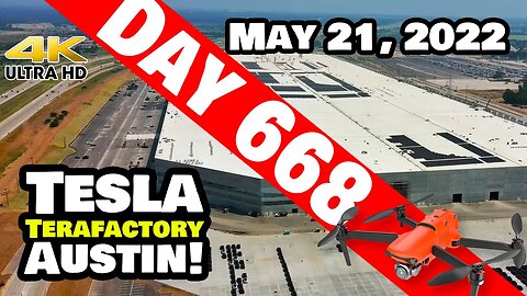 ALMOST A MILE OF SOLAR AT GIGA TEXAS! - Tesla Gigafactory Austin 4K Day 668 - 5/21/22 - Tesla Texas