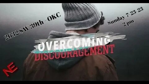 Overcoming Discouragement #jesus