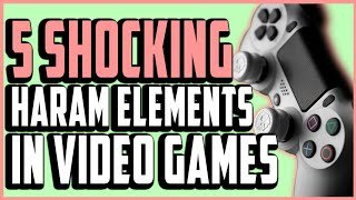 5 Shockingly HARAM Elements in Video Games