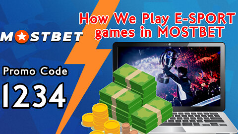 How We Play E SPORT Games in MOSTBET| Mostbet Per E Games Kesay Khylain??|YouTube