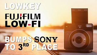 Lowkey! Fujifilm Low-Fi Knocks Sony Out Of 2nd Place