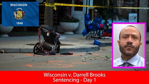 Wisconsin v. Darrell Brooks - Trialstream (Sentencing Day 1)