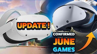PSVR2 confirmed Games June 2023 | Meta Quest V54 update