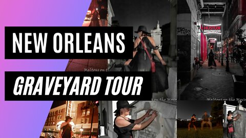 New Orleans (2022) Haunted Graveyard Ghost Tour