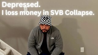 Depressed...I loss money from Silicon Valley Bank Collapse