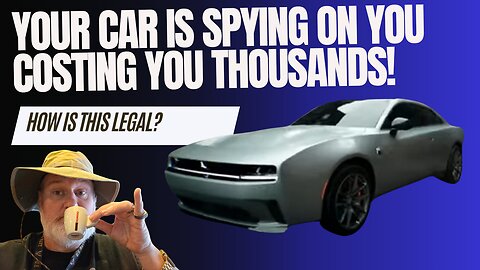 Your Car Is Spying On You! Possibly Costing You Thousands, Feat @DizzllinMotion