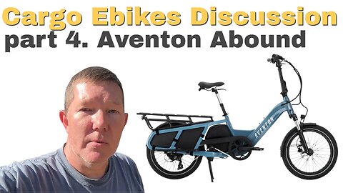 Best Cargo Ebikes of 2023 (Part 4 Aventon Abound) #ebike