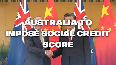 Australia Is One Step Closer Towards Implementing Its Digital ID & Social Credit Score