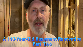 EPS 74 - A 110 Year-Old Basement Renovation Part Two