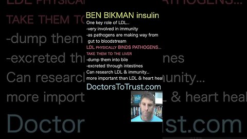 BEN BIKMAN LDL binds pathogens from gut and takes them to liver for destruction