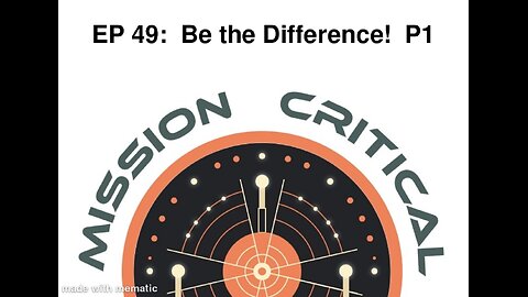 MCP: EP 49 - Be The Difference!