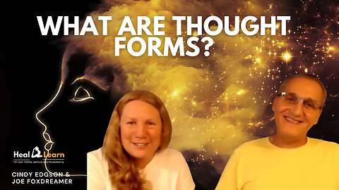 What Are Thought Forms and How to Release Them? Who Is Your Antagonist?