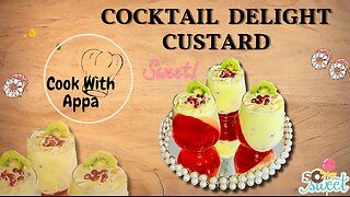 Cocktail Delight Custard / Jelly Custard Trifle / Special Fruit Custard #fruitcusturd #homemade