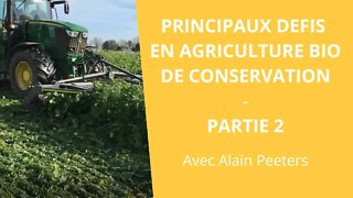 Principaux défis en Agriculture Bio de Conservation - Partie 2, gestion des adventices