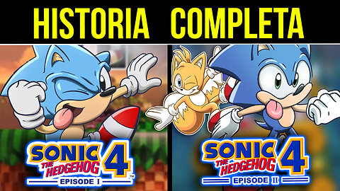 Historia de SONIC 4 COMPLETO